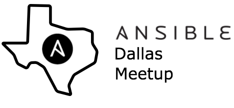 Ansible Meetup - Dallas